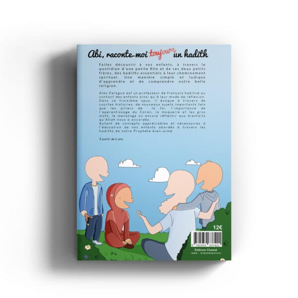 Livre "Abi, raconte-moi un hadith" - tome 3 - 4ème de couverture